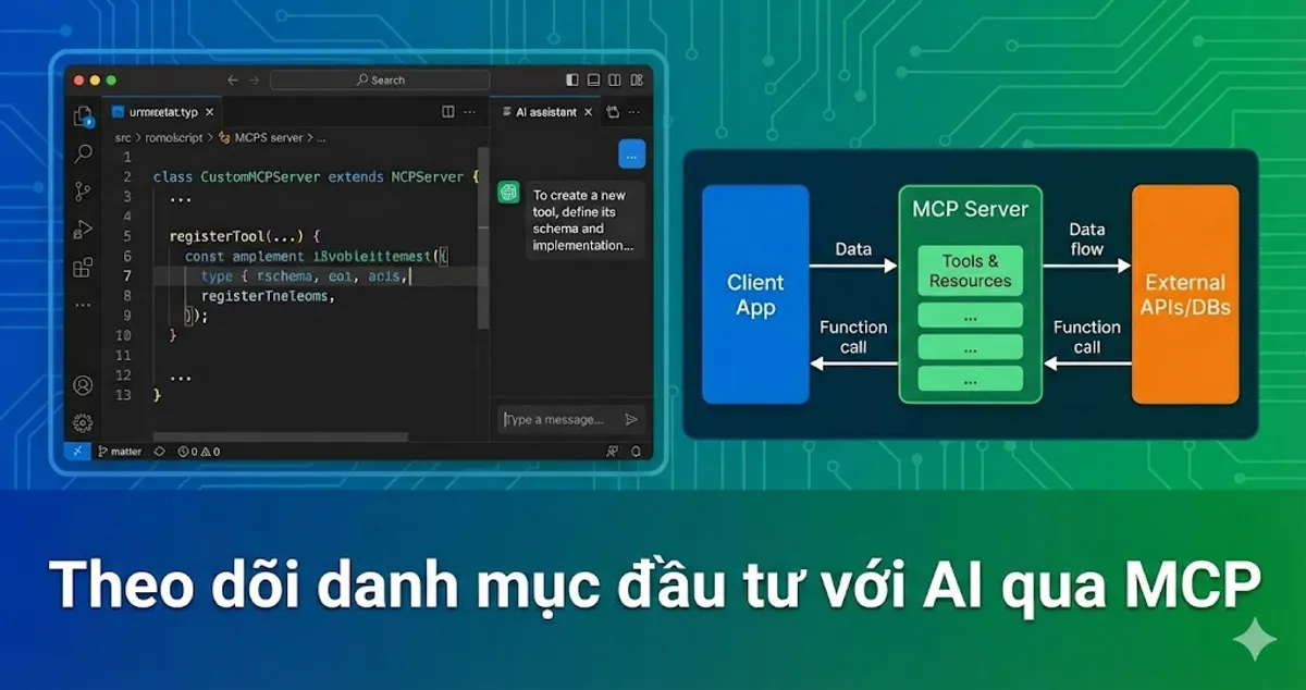 Theo dõi danh mục đầu tư với AI qua MCP